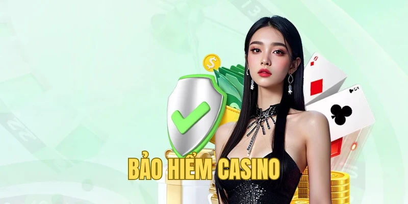 An tâm giải trí tại hệ thống với bảo hiểm toàn diện